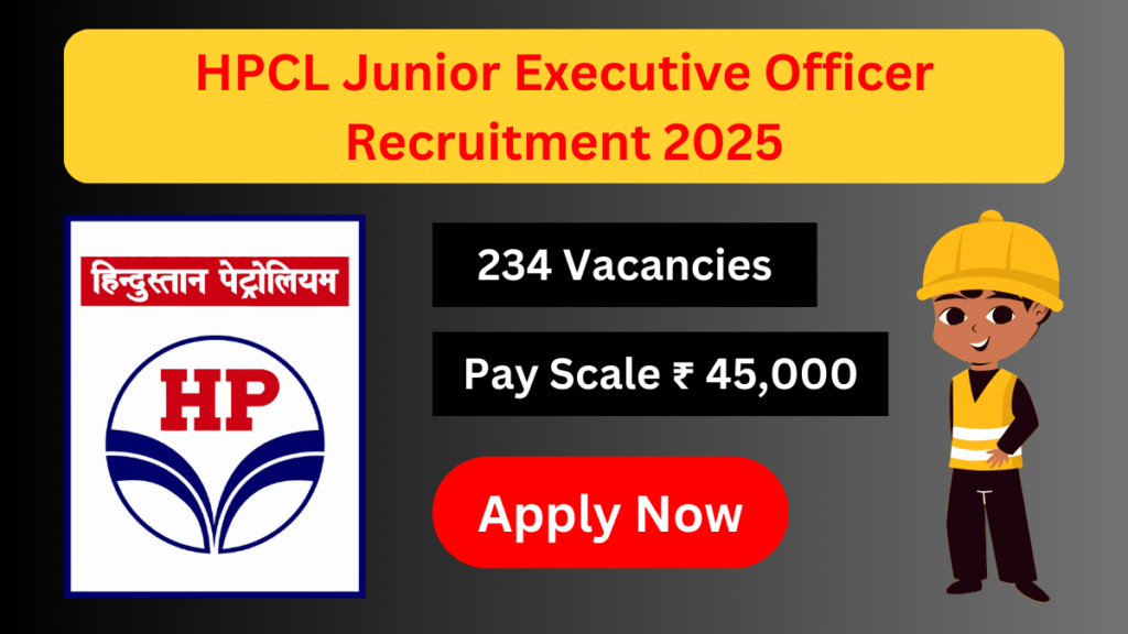 HPCL Junior Executive Officer Recruitment 2025